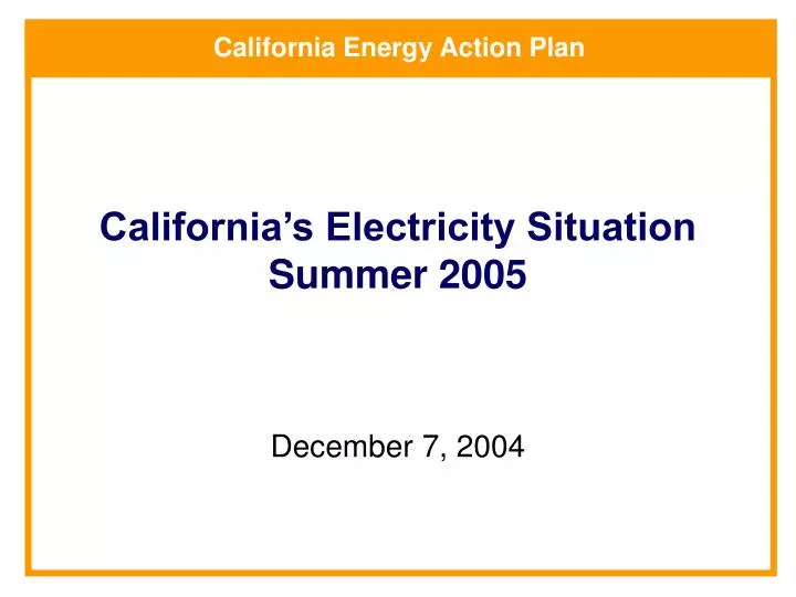 california s electricity situation summer 2005