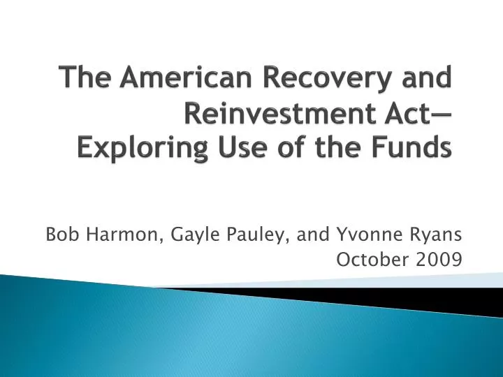 the american recovery and reinvestment act exploring use of the funds