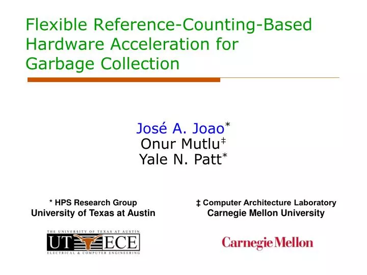 flexible reference counting based hardware acceleration for garbage collection