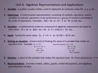 Unit 6: Algebraic Representations and Applications