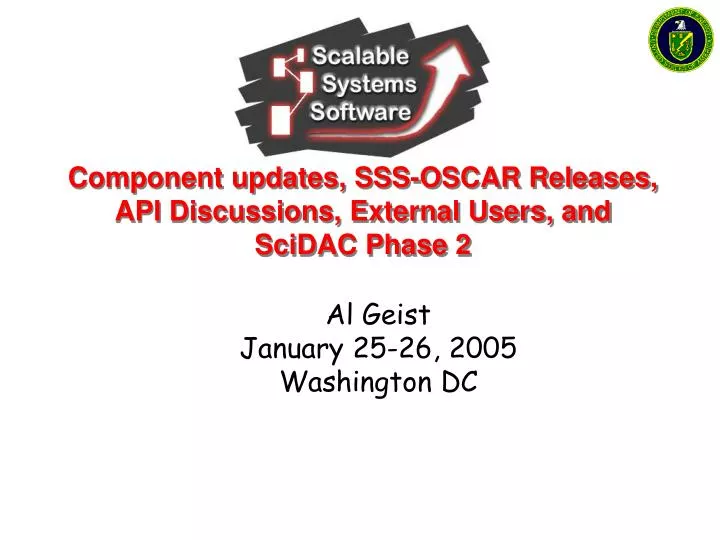 component updates sss oscar releases api discussions external users and scidac phase 2
