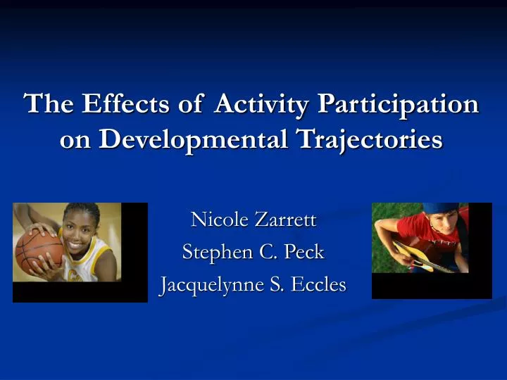 the effects of activity participation on developmental trajectories