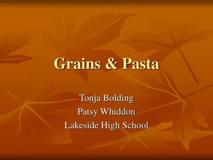 grains pasta
