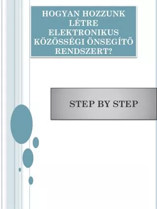 hogyan hozzunk l tre elektronikus k z ss gi nseg t rendszert