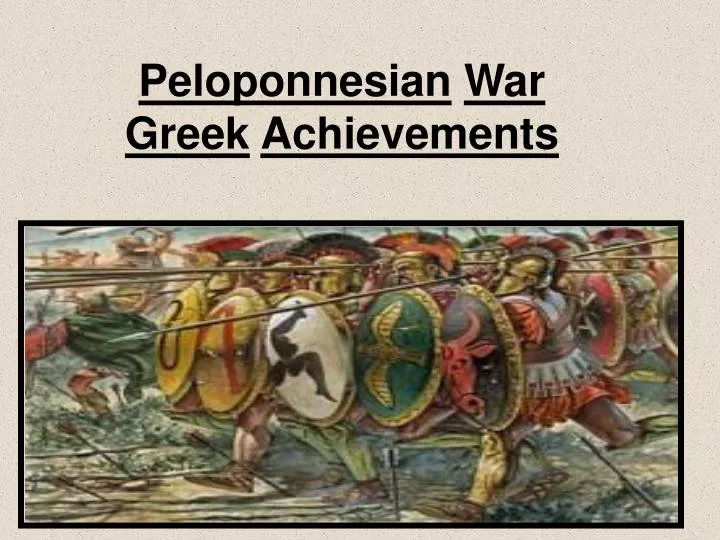 peloponnesian war greek achievements