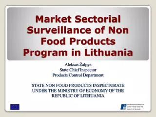 Market Sectorial Surveillance of Non Food Products Program in Lithuania