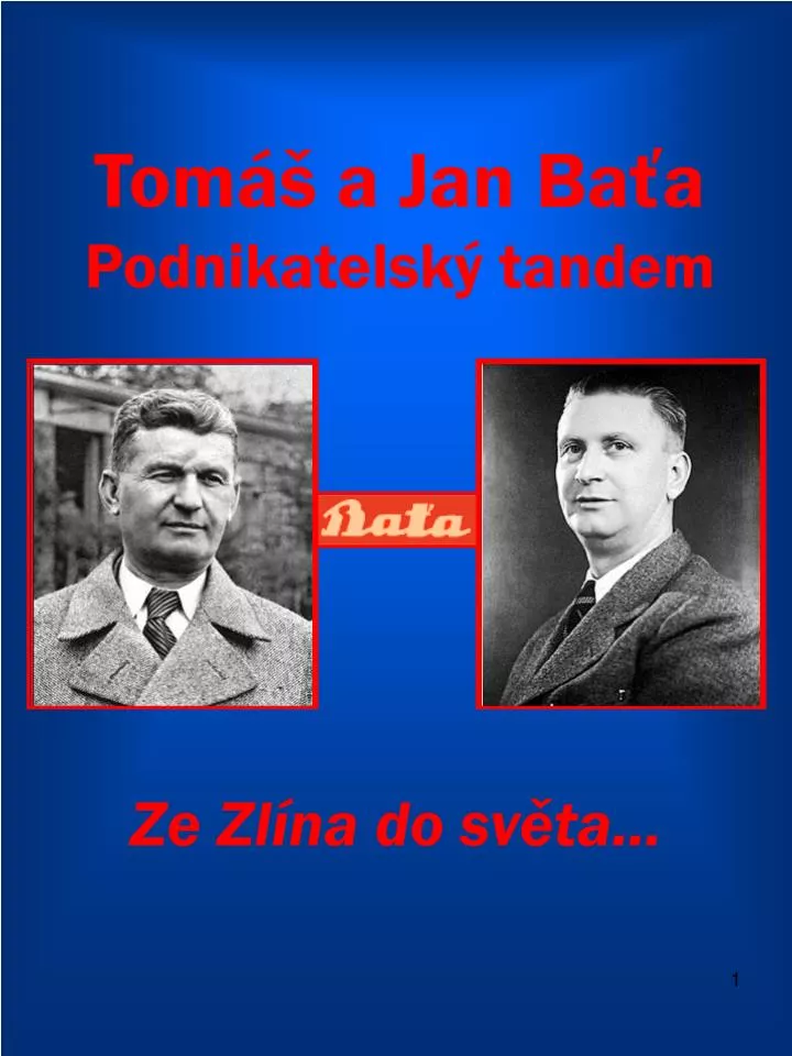 tom a jan ba a podnikatelsk tandem