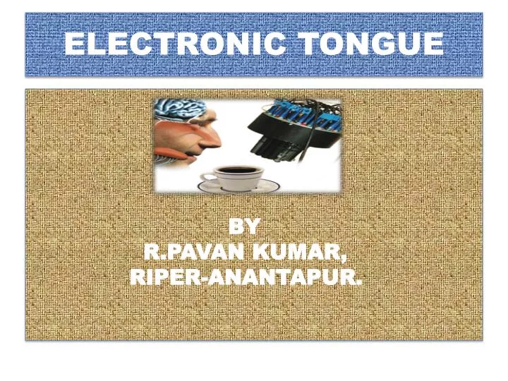 electronic tongue