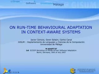 ON RUN-TIME BEHAVIOURAL ADAPTATION IN CONTEXT-AWARE SYSTEMS