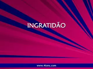 ingratid o