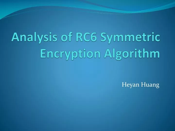 analysis of rc6 symmetric encryption algorithm