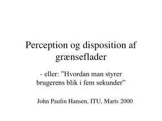 perception og disposition af gr nseflader