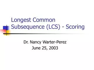 Longest Common Subsequence (LCS) - Scoring