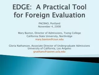 EDGE: A Practical Tool for Foreign Evaluation