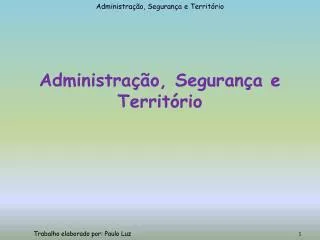 administra o seguran a e territ rio