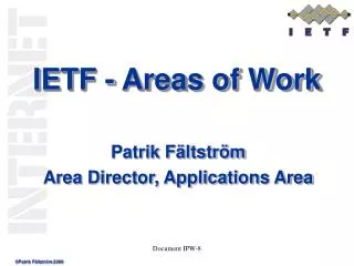 IETF - Areas of Work