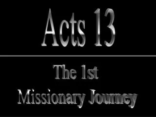The 1st Missionary Journey