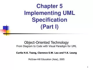 Chapter 5 Implementing UML Specification (Part I)