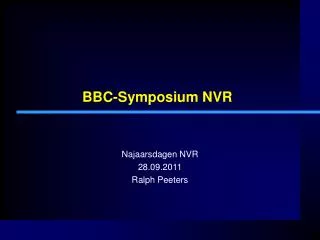 bbc symposium nvr