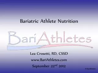 Bariatric Athlete Nutrition