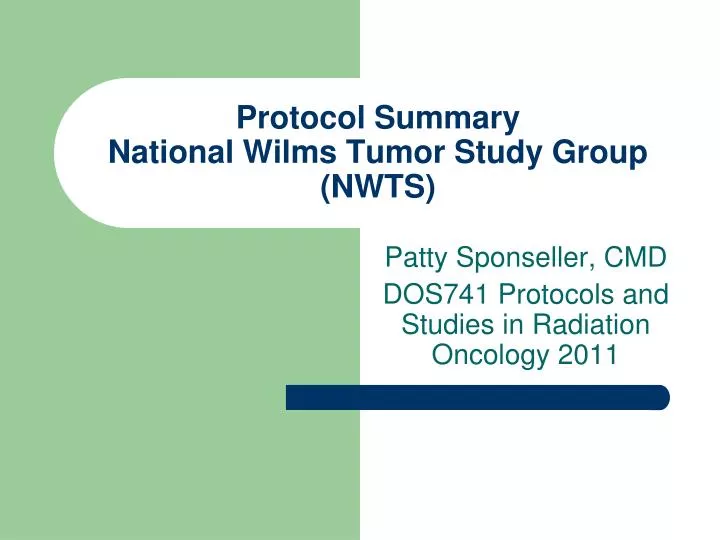 protocol summary national wilms tumor study group nwts