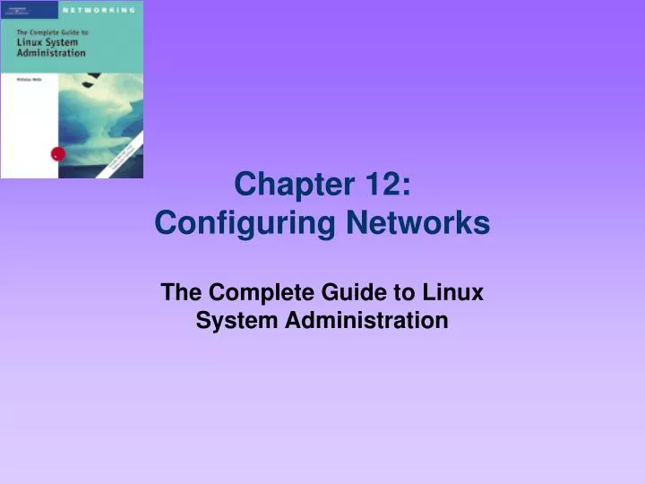 chapter 12 configuring networks