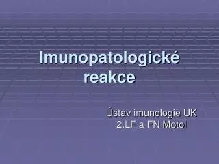imunopatologick reakce