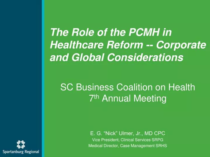 the role of the pcmh in healthcare reform corporate and global considerations