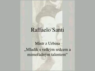 raffaelo santi