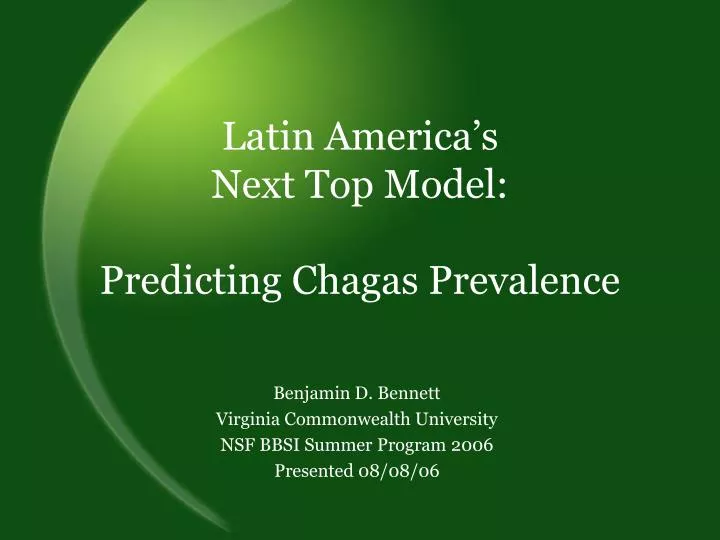 latin america s next top model predicting chagas prevalence