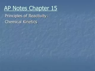 AP Notes Chapter 15