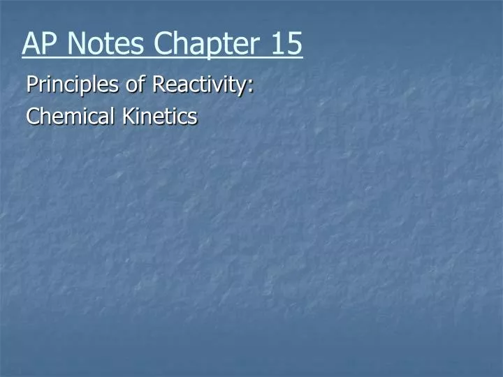 ap notes chapter 15