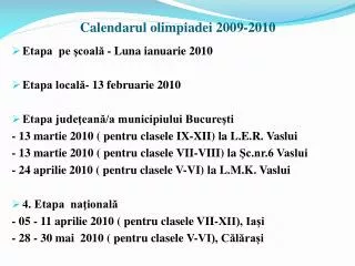 calendarul olimpiadei 2009 2010