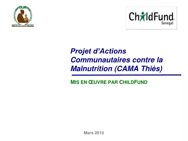 projet d actions communautaires contre la malnutrition cama thi s