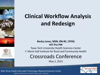 Clinical Workflow Analysis and Redesign