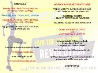 OUTDOOR METAFIT BOOTCAMP THE 30 MINUTE FAT BURNING CLASS; THAT JUST KEEPS ON WORKING