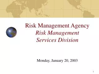 Risk Management Agency Risk Management Services Division