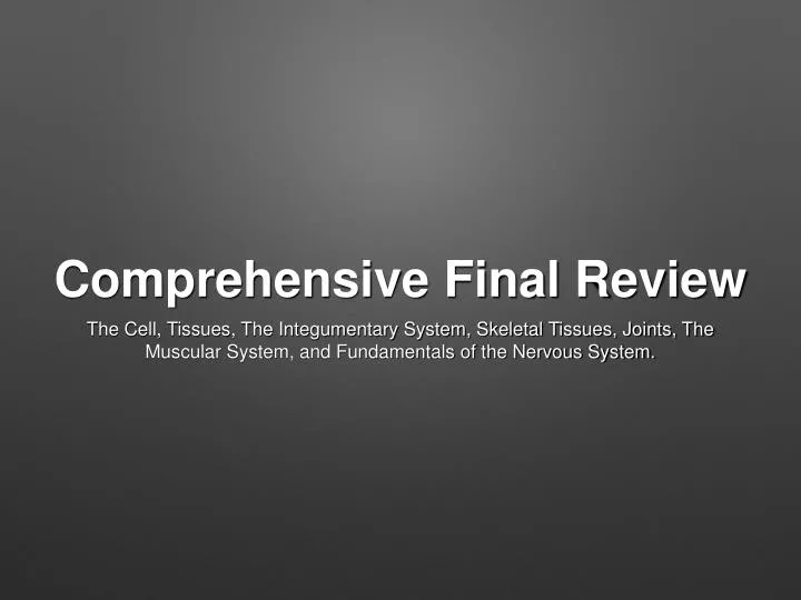 comprehensive final review