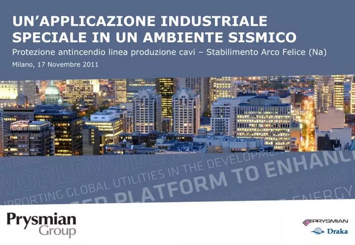 un applicazione industriale speciale in un ambiente sismico