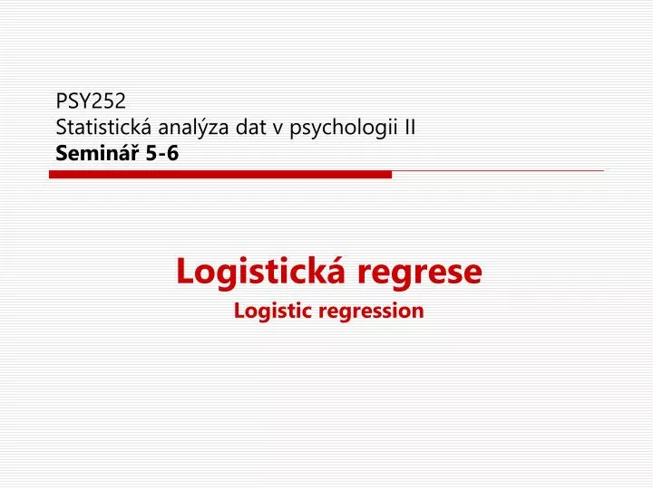 psy252 statistick anal za dat v psychologii ii semin 5 6
