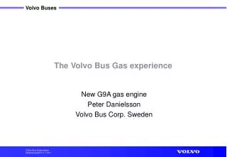 The Volvo Bus Gas experience