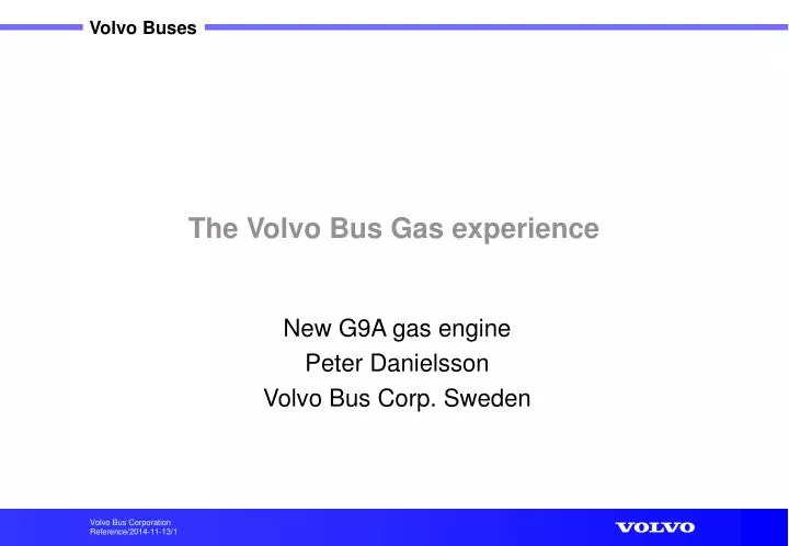 the volvo bus gas experience