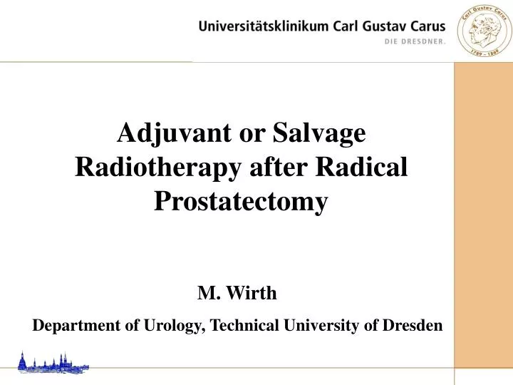m wirth department of urology technical university of dresden