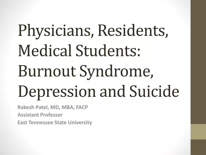 physicians residents medical students burnout syndrome depression and suicide