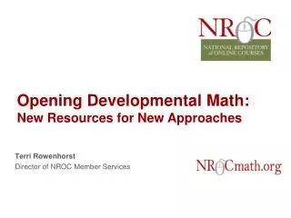 Opening Developmental Math: New Resources for New Approaches
