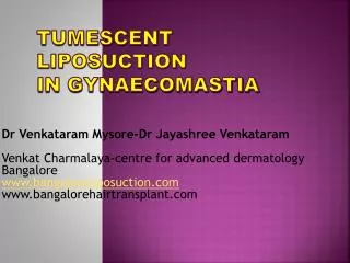 Tumescent Liposuction in Gynaecomastia
