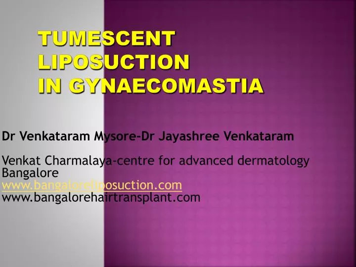 tumescent liposuction in gynaecomastia