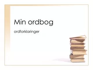 min ordbog