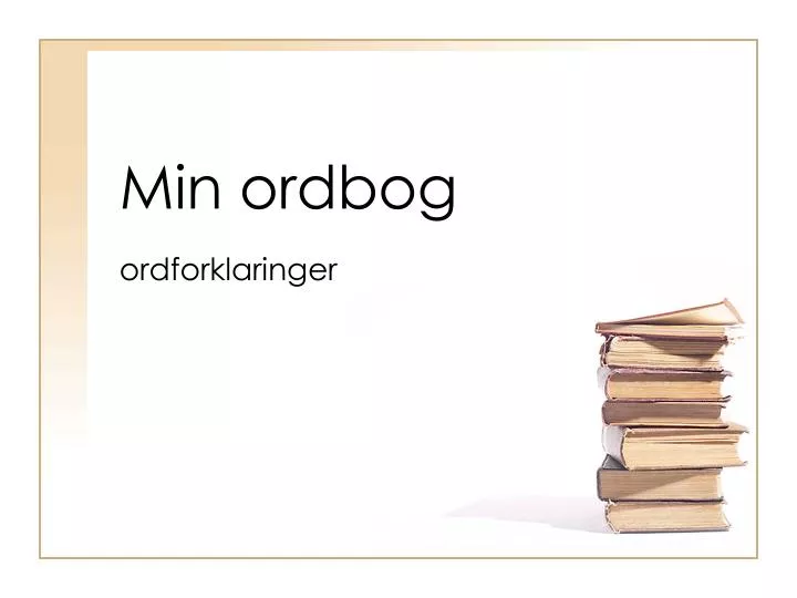 min ordbog