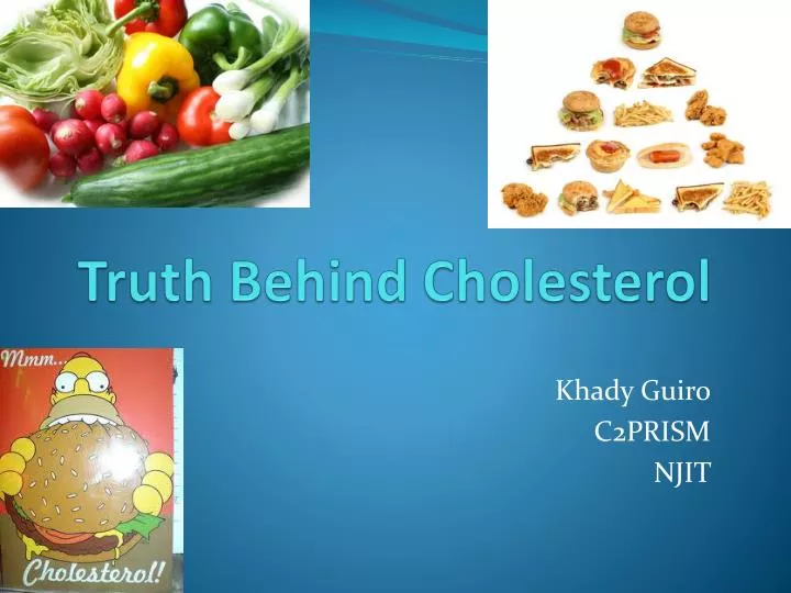 truth behind cholesterol